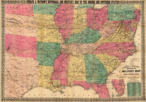 Phelps and Watson's historical and military map of the border & southern states.